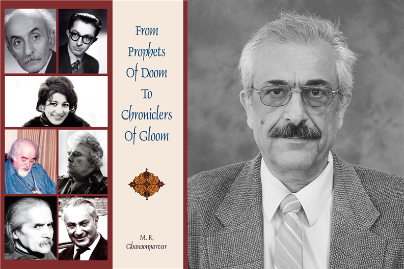 Book Excerpt: From Prophets of Doom to Chroniclers of Gloom by M.R. Ghanoonparvar